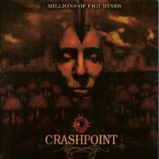 Crashpoint - Millions Of Figurines Cover