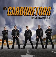 The Carburetors - Rock 'n' Roll Forever Cover