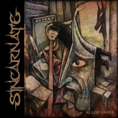 Sincarnate - As I Go Under Cover