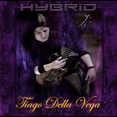 Tiago Della Vega - Hybrid Cover