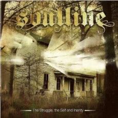 Soulline - The Struggle, The Self And Inanity Cover