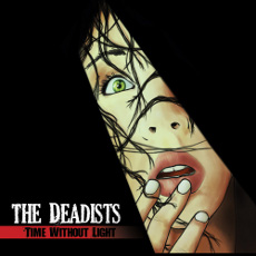 The Deadists - Times Without Light Cover