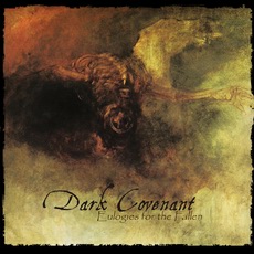 Dark Covenant - Eulogies For The Fallen Cover