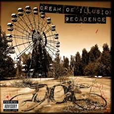 Dream Of Illusion - Decadence Cover