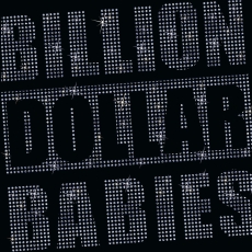 Billion Dollar Babies - Die For Diamonds Cover