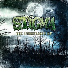 Stigma (IT) - The Undertaker EP Cover