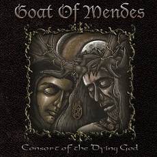 Goat Of Mendes - Consort Of The Dying God Cover