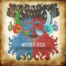 Mother Duck - The Outer State & The Inner Truth Cover