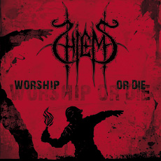 Hiems - Worship Or Die Cover