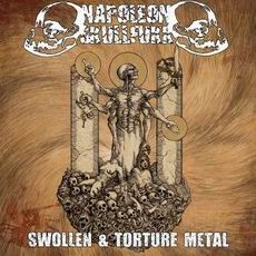 Napoleon Skullfukk - Swollen & Torture Metal Cover