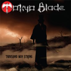 Tokyo Blade - Thousand Men Strong Cover