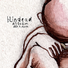 Blindead - Affliction XXIX IIMXMVI Cover