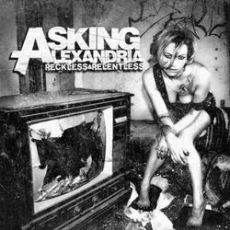 Asking Alexandria - Reckless & Relentless Cover
