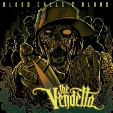 The Vendetta - Blood Calls 2 Blood Cover