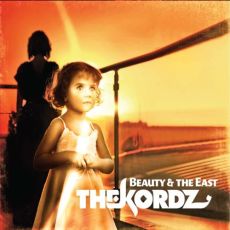 The Kordz - Beauty & The East Cover