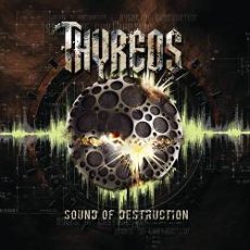 Thyreos - Sound Of Destruction Cover