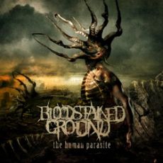 Bloodstained Ground - The Human Parasite Cover