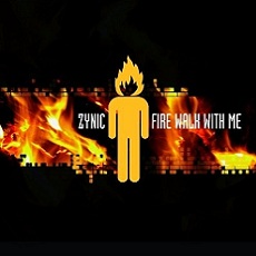 Zynic - Fire Walk With Me Cover