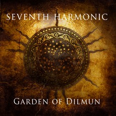 Seventh Harmonic - Garden Of Dilmun Cover