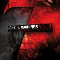 Various Artists - Awake The Machines Vol.7 Cover