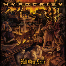 Hypocrisy - Hell Over Sofia - 20 Years Of Chaos And Confusion Cover