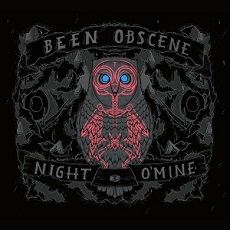 Been Obscene - Night O'mine Cover
