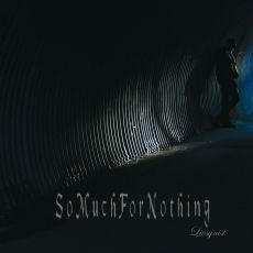 So Much For Nothing - Livsgnist Cover