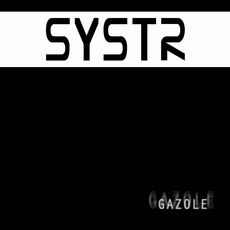 SyStr - Gazole Cover