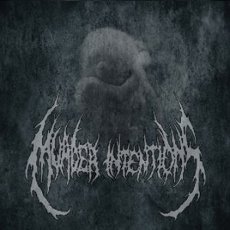 Murder Intentions - Conception Of A Virulent Breed Cover