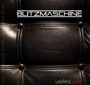 Blitzmaschine - Useless Pain EP Cover