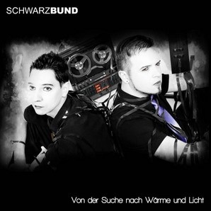 Schwarzbund - Von Der Suche Nach Wärme Und Licht Cover