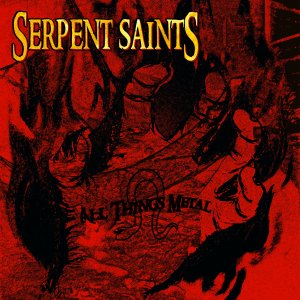 Serpent Saints - All Things Metal Cover