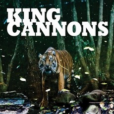 King Cannons - King Cannons Cover