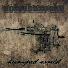 Noisebazooka - Humped World Cover