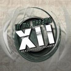 In My Dreams - XII Reasons To Remember Cover