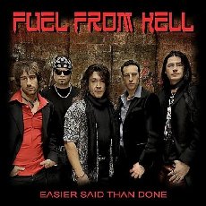 Fuel From Hell - Easier Said Than Done Cover