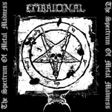 Embrional/Empheris - The Spectrum Of Metal Madness Cover