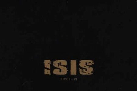 Isis - Live I-VI Cover
