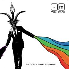 Minusmen - Raging Fire Please Cover