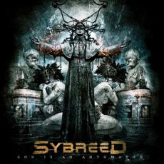 Sybreed - God Is An Automaton Cover