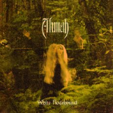 Alunah - White Hoarhound Cover
