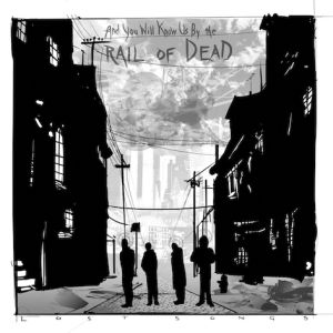 ...And You Will Know Us By The Trail Of Dead - Lost Songs Cover
