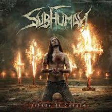 Subhuman - Tribute Di Sangue Cover