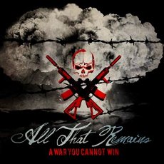 All That Remains - A War You Cannot Win Cover