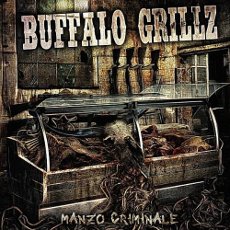 Buffalo Grillz - Manzo Criminale Cover