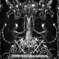 Manticore - Behold The Ascension Of The Execrated Cover