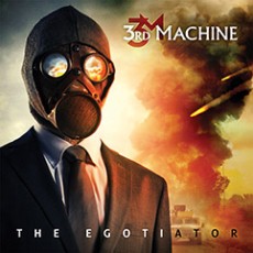 3rd Machine - The Egotiator  Cover