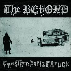 The Beyond - Frostbitepanzerfuck Cover