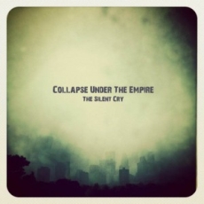 Collapse Under The Empire - The Silent Cry Cover