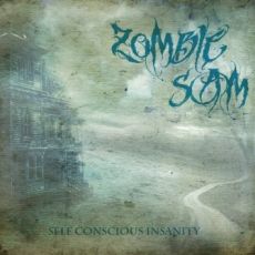 Zombie Sam - Self Conscious Insanity Cover